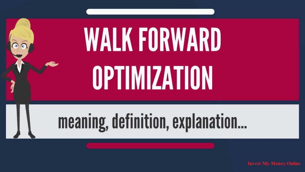 Walk Forward Optimization