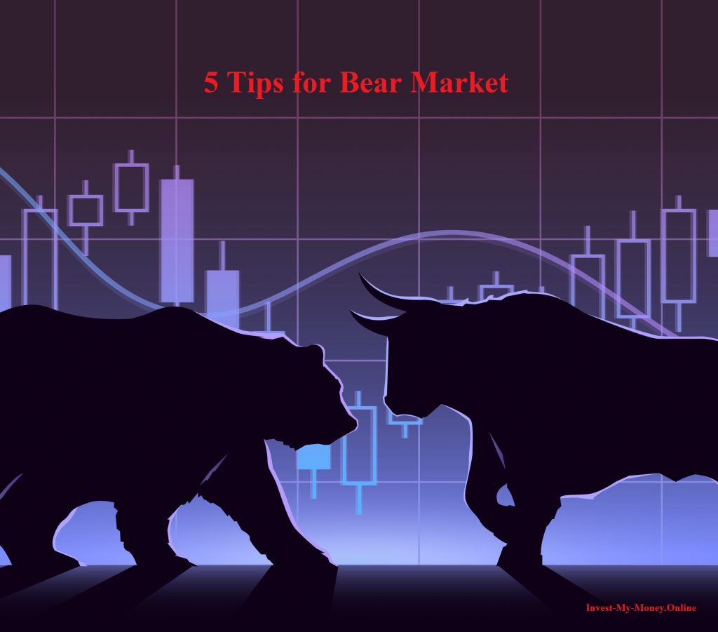 5 Tips Of Trading During Bear Market