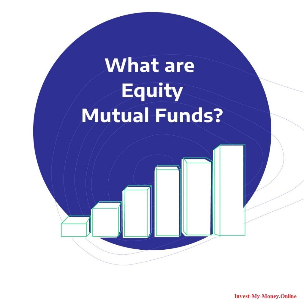 What is an Equity Mutual Fund