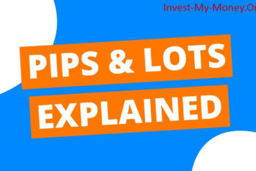 Demystify PIPS and LOTS for novice FOREX traders